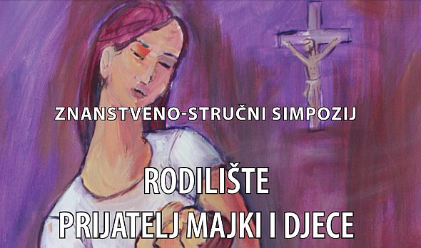 NAJAVA - SIMPOZIJ - Rodilište prijatelj majki i djece